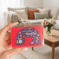 Love Notes to My Daughter - Inspirational Boxed Notecard Set