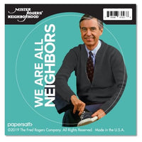 Mister Rogers "We Are All Neighbors" Vinyl Sticker