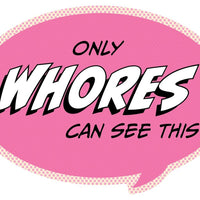 Pop Life Sticker - Only Whores Can See This