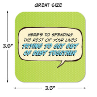 Here's to Spending the Rest of Your Lives Trying... Paper Coaster Set