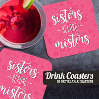 Sisters Before Misters Galentine's Day Paper Coaster Set