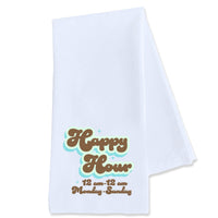 Happy Hour, M-F 12am-12am! Funny Tea Towel