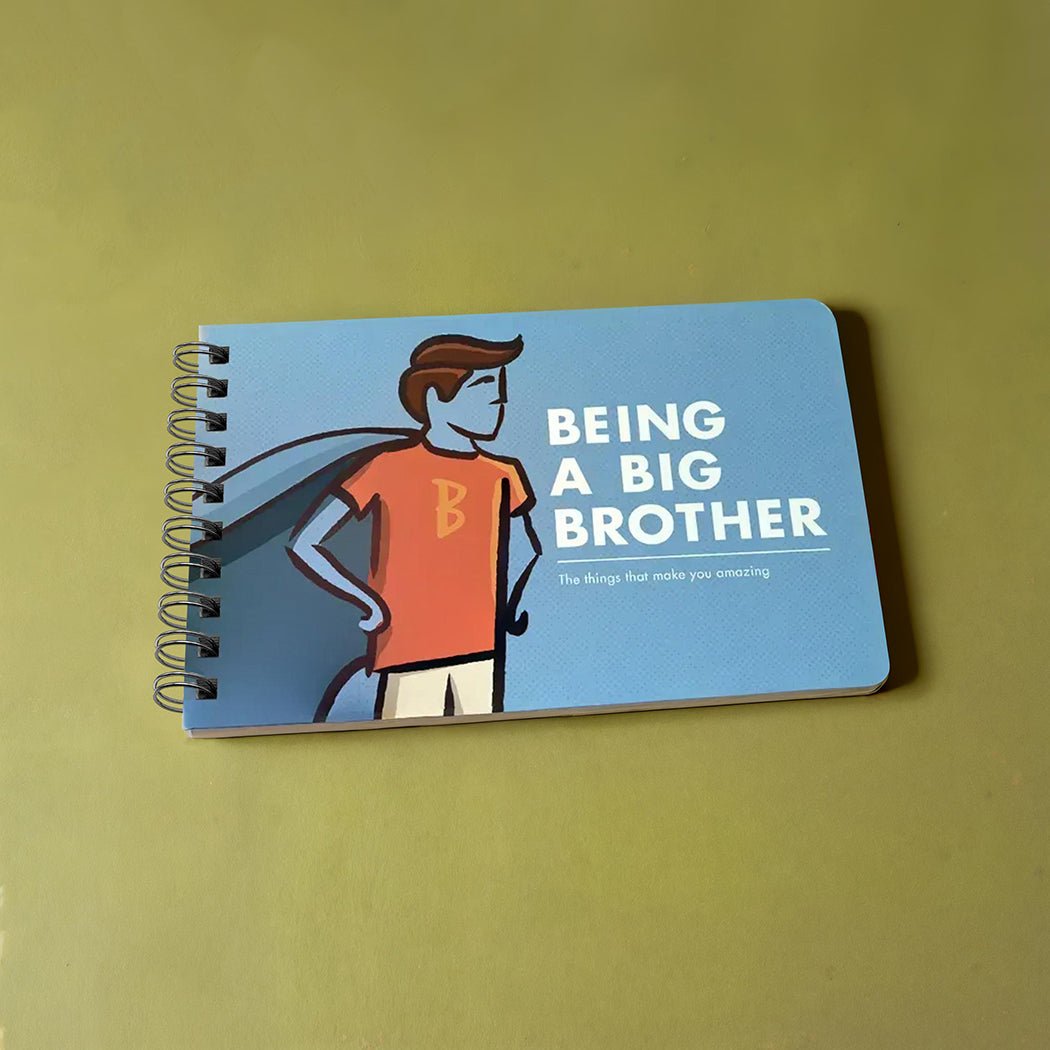 Being a Big Brother - Guidance and Advice for Big Brothers