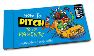 How to Ditch Your Parents - Graduation Party Note Cards