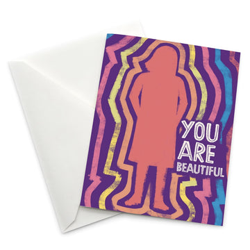 Encouragement Card: You Are Beautiful